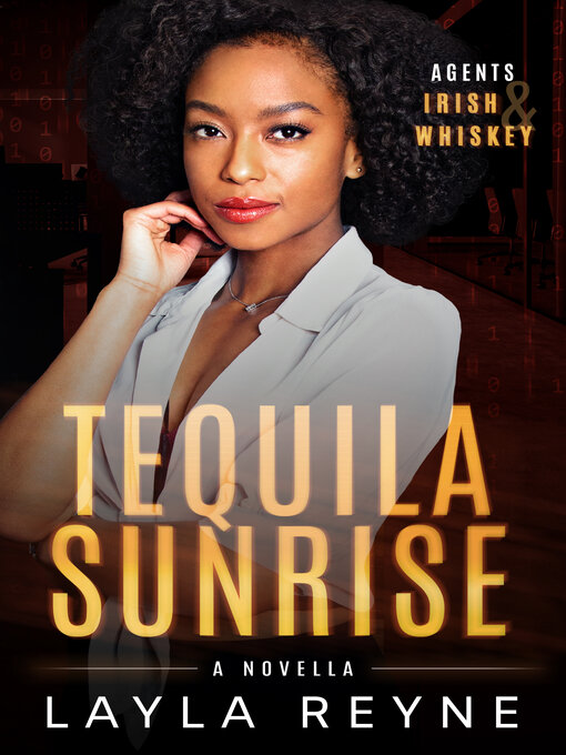 Title details for Tequila Sunrise by Layla Reyne - Available